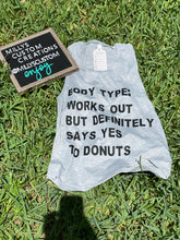 Load image into Gallery viewer, Yes to donuts