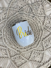 Load image into Gallery viewer, Bride travel wine tumbler
