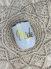 Load image into Gallery viewer, Bride travel wine tumbler