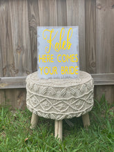 Load image into Gallery viewer, Here comes your bride sign