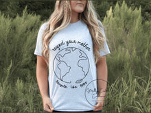 Load image into Gallery viewer, Respect your mother