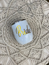 Load image into Gallery viewer, Bride travel wine tumbler
